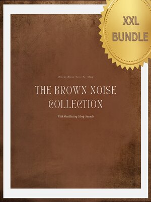 cover image of Dreamy Brown Noise For Sleep--With Oscillating Sleep Sounds